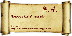 Moseszku Armanda névjegykártya